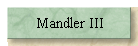 Mandler III